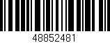 Código de barras (EAN, GTIN, SKU, ISBN): '48852481'