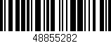 Código de barras (EAN, GTIN, SKU, ISBN): '48855282'