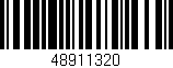 Código de barras (EAN, GTIN, SKU, ISBN): '48911320'