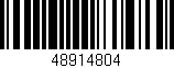 Código de barras (EAN, GTIN, SKU, ISBN): '48914804'