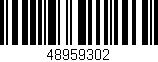 Código de barras (EAN, GTIN, SKU, ISBN): '48959302'