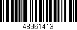Código de barras (EAN, GTIN, SKU, ISBN): '48961413'