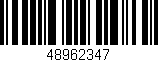 Código de barras (EAN, GTIN, SKU, ISBN): '48962347'