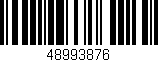 Código de barras (EAN, GTIN, SKU, ISBN): '48993876'