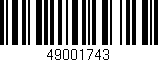 Código de barras (EAN, GTIN, SKU, ISBN): '49001743'