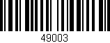 Código de barras (EAN, GTIN, SKU, ISBN): '49003'