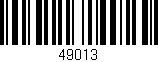 Código de barras (EAN, GTIN, SKU, ISBN): '49013'