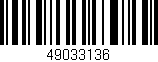 Código de barras (EAN, GTIN, SKU, ISBN): '49033136'
