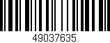 Código de barras (EAN, GTIN, SKU, ISBN): '49037635'