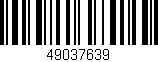 Código de barras (EAN, GTIN, SKU, ISBN): '49037639'