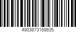 Código de barras (EAN, GTIN, SKU, ISBN): '4903873169835'