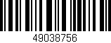 Código de barras (EAN, GTIN, SKU, ISBN): '49038756'
