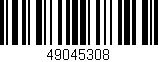 Código de barras (EAN, GTIN, SKU, ISBN): '49045308'