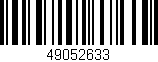 Código de barras (EAN, GTIN, SKU, ISBN): '49052633'