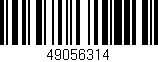 Código de barras (EAN, GTIN, SKU, ISBN): '49056314'