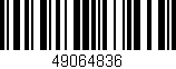 Código de barras (EAN, GTIN, SKU, ISBN): '49064836'