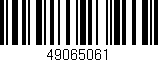 Código de barras (EAN, GTIN, SKU, ISBN): '49065061'