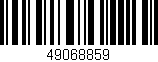 Código de barras (EAN, GTIN, SKU, ISBN): '49068859'