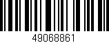 Código de barras (EAN, GTIN, SKU, ISBN): '49068861'