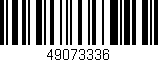 Código de barras (EAN, GTIN, SKU, ISBN): '49073336'