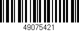 Código de barras (EAN, GTIN, SKU, ISBN): '49075421'