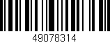 Código de barras (EAN, GTIN, SKU, ISBN): '49078314'