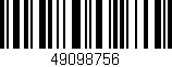 Código de barras (EAN, GTIN, SKU, ISBN): '49098756'
