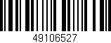 Código de barras (EAN, GTIN, SKU, ISBN): '49106527'