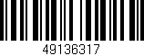Código de barras (EAN, GTIN, SKU, ISBN): '49136317'