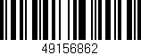 Código de barras (EAN, GTIN, SKU, ISBN): '49156862'