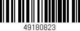 Código de barras (EAN, GTIN, SKU, ISBN): '49180823'
