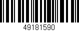 Código de barras (EAN, GTIN, SKU, ISBN): '49181590'