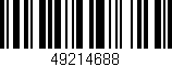 Código de barras (EAN, GTIN, SKU, ISBN): '49214688'