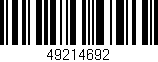 Código de barras (EAN, GTIN, SKU, ISBN): '49214692'