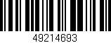 Código de barras (EAN, GTIN, SKU, ISBN): '49214693'