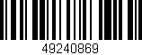 Código de barras (EAN, GTIN, SKU, ISBN): '49240869'