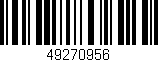 Código de barras (EAN, GTIN, SKU, ISBN): '49270956'