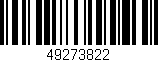 Código de barras (EAN, GTIN, SKU, ISBN): '49273822'