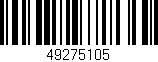 Código de barras (EAN, GTIN, SKU, ISBN): '49275105'