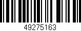 Código de barras (EAN, GTIN, SKU, ISBN): '49275163'
