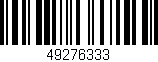 Código de barras (EAN, GTIN, SKU, ISBN): '49276333'