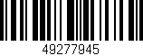 Código de barras (EAN, GTIN, SKU, ISBN): '49277945'