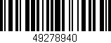 Código de barras (EAN, GTIN, SKU, ISBN): '49278940'