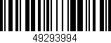 Código de barras (EAN, GTIN, SKU, ISBN): '49293994'