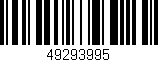 Código de barras (EAN, GTIN, SKU, ISBN): '49293995'