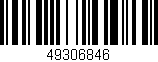 Código de barras (EAN, GTIN, SKU, ISBN): '49306846'