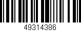 Código de barras (EAN, GTIN, SKU, ISBN): '49314386'