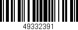 Código de barras (EAN, GTIN, SKU, ISBN): '49332391'