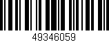 Código de barras (EAN, GTIN, SKU, ISBN): '49346059'