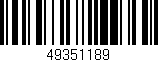 Código de barras (EAN, GTIN, SKU, ISBN): '49351189'